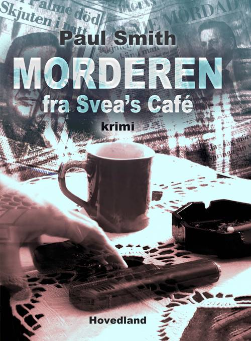 morderen_fra_sveas_cafe