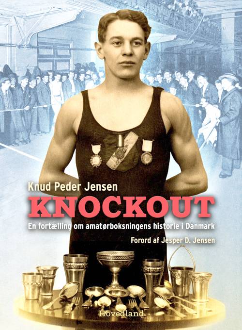 knockout_-_en_fortaelling_om_amatoerboksningens_historie_i_damark